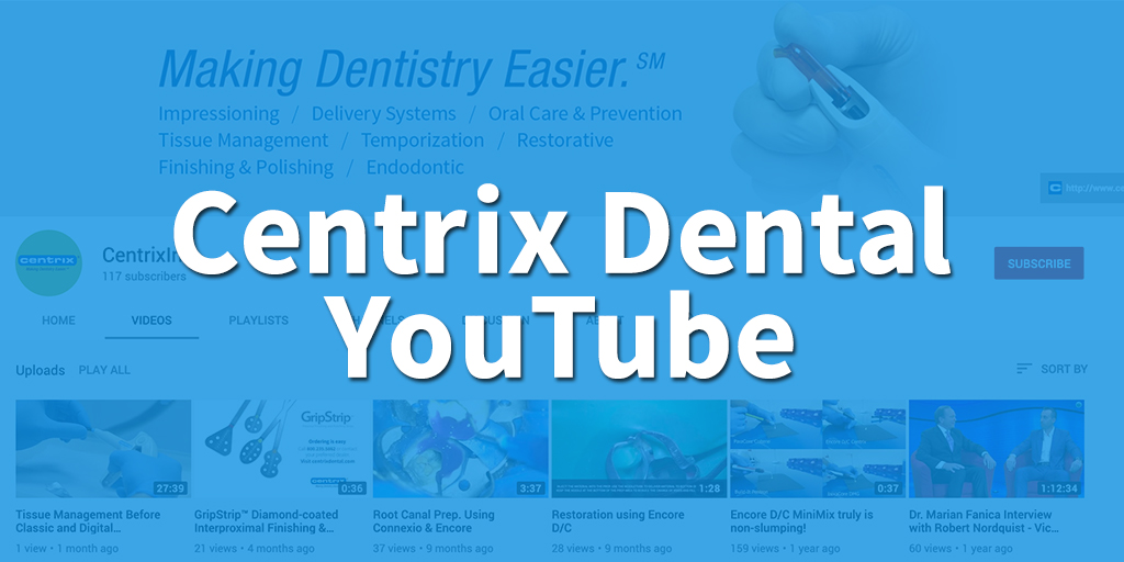 Videos to Help Make Dentistry Easier for You!