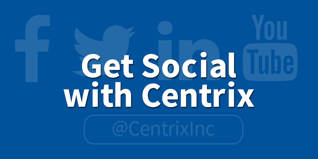 Centrix is Active on Social Media Daily!
